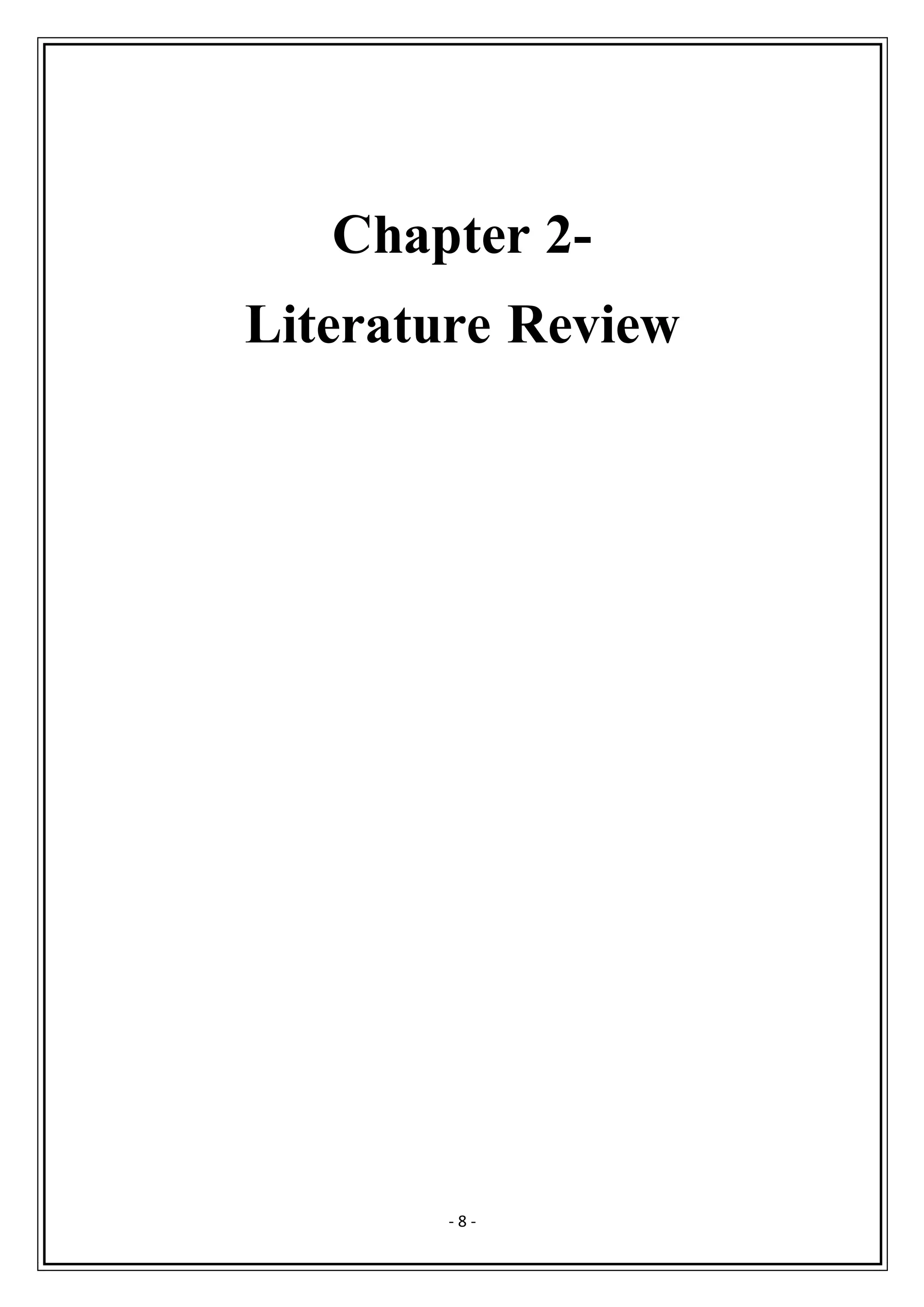 - 8 -
Chapter 2-
Literature Review
 
