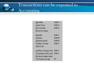 Transactions can be exported to
Accounting
 