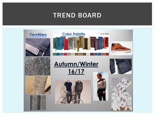 TREND BOARD
 