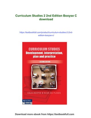 Curriculum Studies 2 2nd Edition Booyse C | PDF