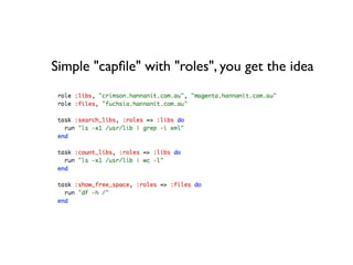 Simple "capﬁle" with "roles", you get the idea
 