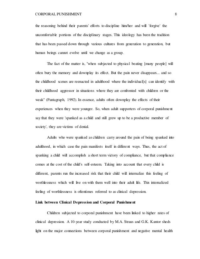 corporal punishment 8 Brutal,” and he queries corporal punishment in school if it deters the children, but then he answered, “probably not” it is the author’s opinion that corporal punishment may act as a deterrent for students, but it may encourage students to avoid punishment by dishonesty or hypocrisy. corporal punishment 8 Brutal,” and he queries corporal punishment in school if it deters the children, but then he answered, “probably not” it is the author’s opinion that corporal punishment may act as a deterrent for students, but it may encourage students to avoid punishment by dishonesty or hypocrisy.