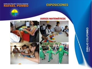 EXPOSICIONES JUEGOS MATEMÁTICOS 