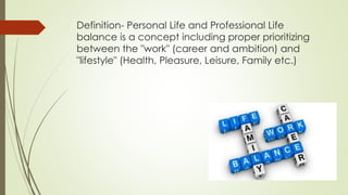 How to Balance Your Personal and Professional Life | PPSX