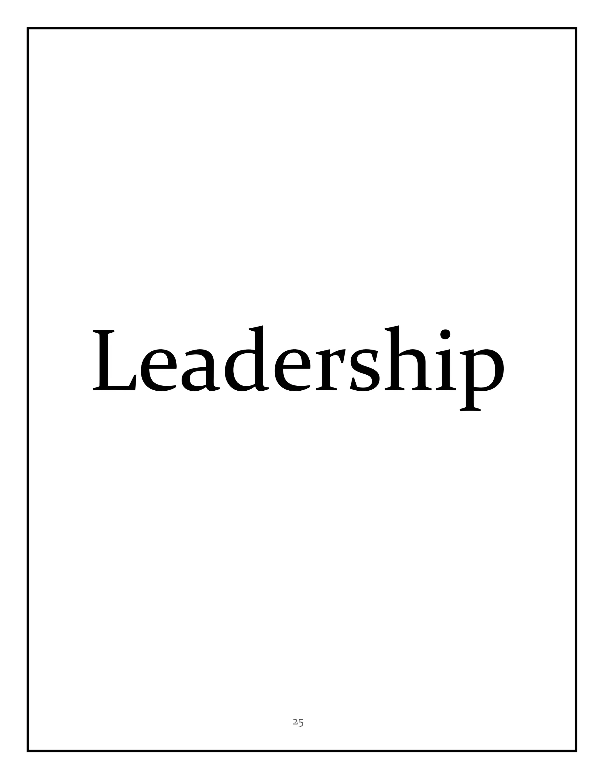 25
Leadership
 