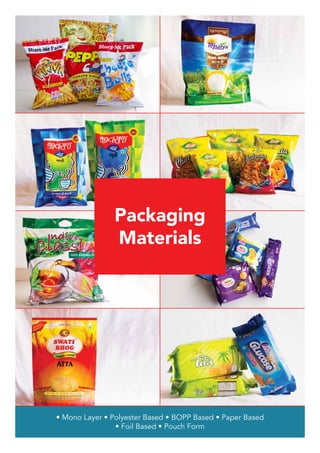 Packaging
Materials
 