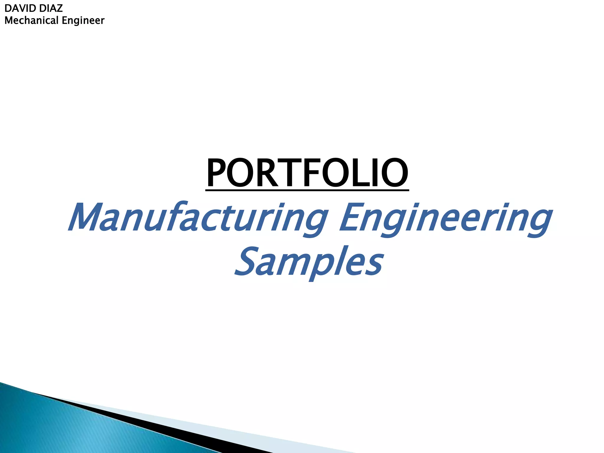 PORTFOLIO (Manufacturing Engineering) | PPSX