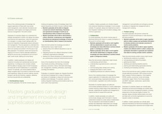SETTING THE STANDARD 201520 SETTING THE STANDARD 2015 21
In addition, masters graduates can critically integrate
more advanced disciplinary knowledge in more complex
contexts. For example, design and implement an event’s
new integrated marketing communications strategy under
minimum supervision.
3.	Collaboration
For events graduates, this domain involves ways of
effectively working with others in a variety of situations in
the pursuit of common goals.
■	 Bachelor graduates will be able to work together
with key stakeholders to acquire and convey
knowledge and ideas effectively to achieve shared
goals in unambiguous contexts.
■	 Masters graduates will be able to work together
with diverse stakeholders to integrate complex
knowledge and ideas effectively to achieve shared
goals in ambiguous contexts.
Tasks that demonstrate collaboration might include:
■	 understanding self and others;
■	 understanding organisational aims, culture and
structure;
■	 communicating ideas verbally and in writing;
■	 engaging with others to work in teams
■	 negotiating individual and collective interests
Some of the underlying bodies of knowledge that
support application of collaborative skills may be drawn
from social psychology, organisational behaviour,
communication, negotiation and conflict resolution.
Graduates of a bachelor degree can justify and
communicate operational decisions in routine collaborative
contexts involving a limited range of key stakeholders. For
example, collaborate with suppliers and management to
improve the flow of crowds at the event site.
In addition, masters graduates can justify and
communicate strategic event information in diverse
collaborative contexts to a wide variety of stakeholders.
They are expected to demonstrate the ability to
develop new stakeholder relationships and manage
existing relationships. For example, collaborate with
management, local authorities and emergency services
to develop an integrated risk management plan to
manage event crowding.
4.	Problem solving
For events graduates, this domain involves the
application of tools and techniques to make decisions
and solve problems.
■	 Bachelor graduates will be able to apply cognitive
skills to collect, analyse and synthesise information
to develop solutions and evaluate outcomes for
routine events problems.
■	 Masters graduates will be able to apply cognitive,
creative and reflective skills to collect, analyse and
synthesise information to generate and implement
new ideas for solving complex events’ problems.
Tasks that demonstrate problem solving might include:
■	 identifying the existence of a problem;
■	 conceptualising and define the problem;
■	 gathering information;
■	 identifying and selecting feasible solutions;
■	 planning and implementing appropriate solutions;
■	 monitoring and evaluating outcomes.
Some of the tools that are used in problem solving may
include balanced scorecards, CSFA (critical success
factor analysis) Fishbone diagrams, mind-mapping,
PESTEL (politics, economics, social, technology,
environment, legal), Porter’s Five Forces analysis
and SWOT (strengths, weaknesses, opportunities,
threats) analysis.
Graduates of a bachelor degree can critically apply
theoretical and technical knowledge and creative skills
to solve routine event management problems, including
assessment of the financial viability of events. For
example, assess volunteer staffing needs at an event
and liaise with community organisations to source the
required number of volunteers.
In addition, masters graduates can critically apply
advanced theoretical and technical knowledge and skills
to solve emerging and/or advanced and complex event
Some of the underlying bodies of knowledge that
support application of these skills may include
event management, event attendee motivations and
satisfaction, event logistics and staging and human
resource management in the event context.
Graduates of a bachelor degree can understand the
strategic development of events, and design and deliver
event services and experiences, under the supervision
of a manager, in a range of event settings within the
economic imperative of appropriate resource allocation
and management. They are expected to understand the
role of events in wider society, both now and in the past,
which are routinely encountered in the first year or two
after graduation. For example, review and improve the
staging of an event to improve attendee satisfaction,
taking into account key considerations such as line of
sight, audio-visuals, lighting and venue layout.
In addition, masters graduates can design and
implement innovative and sophisticated services and
experiences, in ambiguous and complex contexts,
with the ability to manage a team of event employees
and liaise with all event stakeholders in a sustainable
manner. For example, use critical analytical skills to
design a logistics plan for an event to improve the overall
event experience, taking into account catering, security,
transport, permits and licensing, suppliers, deliveries,
technical requirements and sustainability.
2.	Interdisciplinary inquiry
For events graduates, this domain involves ways of
thinking and applying a body of knowledge drawn from
several disciplines and fields of study to sufficient depth.
■	 Bachelor graduates will be able to integrate
a broad and coherent elementary, theoretical
and operational knowledge of events as an
interdisciplinary field of research and practice.
■	 Masters graduates will be able to demonstrate a
critical, advanced, contemporary and integrated
theoretical and operational knowledge of events as
an interdisciplinary field of research and practice.
Tasks that demonstrate the knowledge and skills of
interdisciplinary inquiry might include:
■	 applying theory from different disciplines to scan an
environment;
■	 integrating theories from different disciplines to better
understand organisational challenges;
■	 drawing from diverse disciplines to understand events
as a contemporary social and industrial phenomenon.
Some of the disciplines that inform this knowledge
may include accounting, anthropology, consumer
behaviour, economics, history, information technology,
law, management, marketing, philosophy, psychology,
sociology and statistics.
Graduates of a bachelor degree can integrate theoretical
and technical knowledge from a range of disciplines
and bodies of knowledge to critique and solve key event
problems and challenges. For example, review the
existing integrated marketing communications plan for an
event under close supervision.
9.3 Events continued …
Masters graduates can design
and implement innovative and
sophisticated services
 