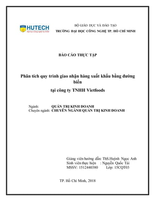 Đề tài: Phân tích quy trình giao nhận hàng xuất khẩu bằng đường biển tại công ty TNHH Vietfoods
