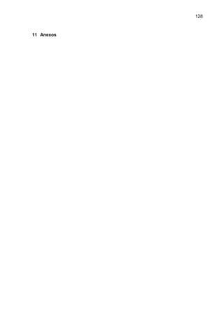 128
11 Anexos
 