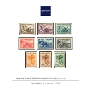 Lote 65 1.325 €República Española
*792/00s Serie completa. SIN DENTAR. MAGNIFICA. Cert. CEM. Edifil 2015: 2085€
 