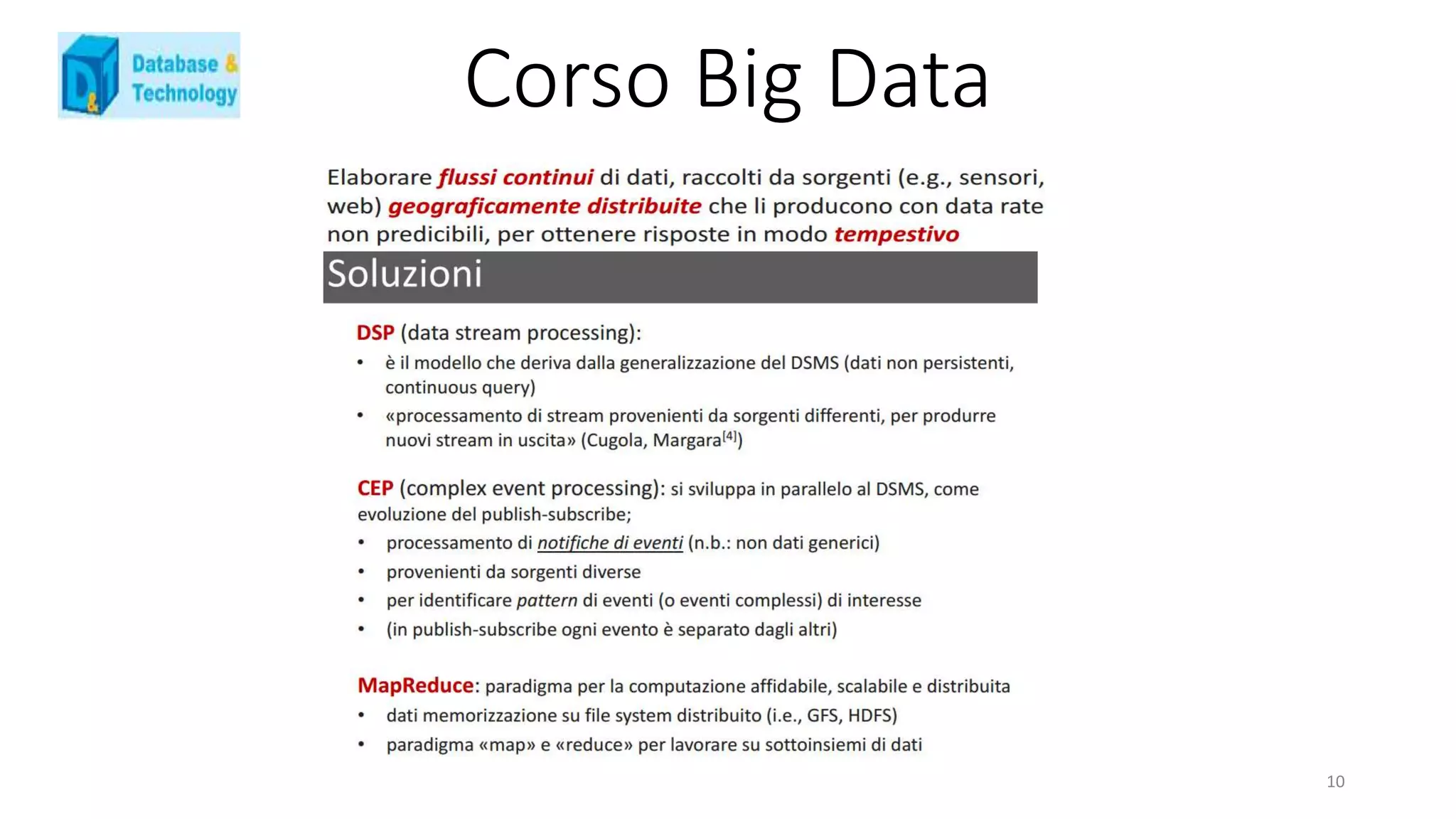 Corso Big Data
10
 