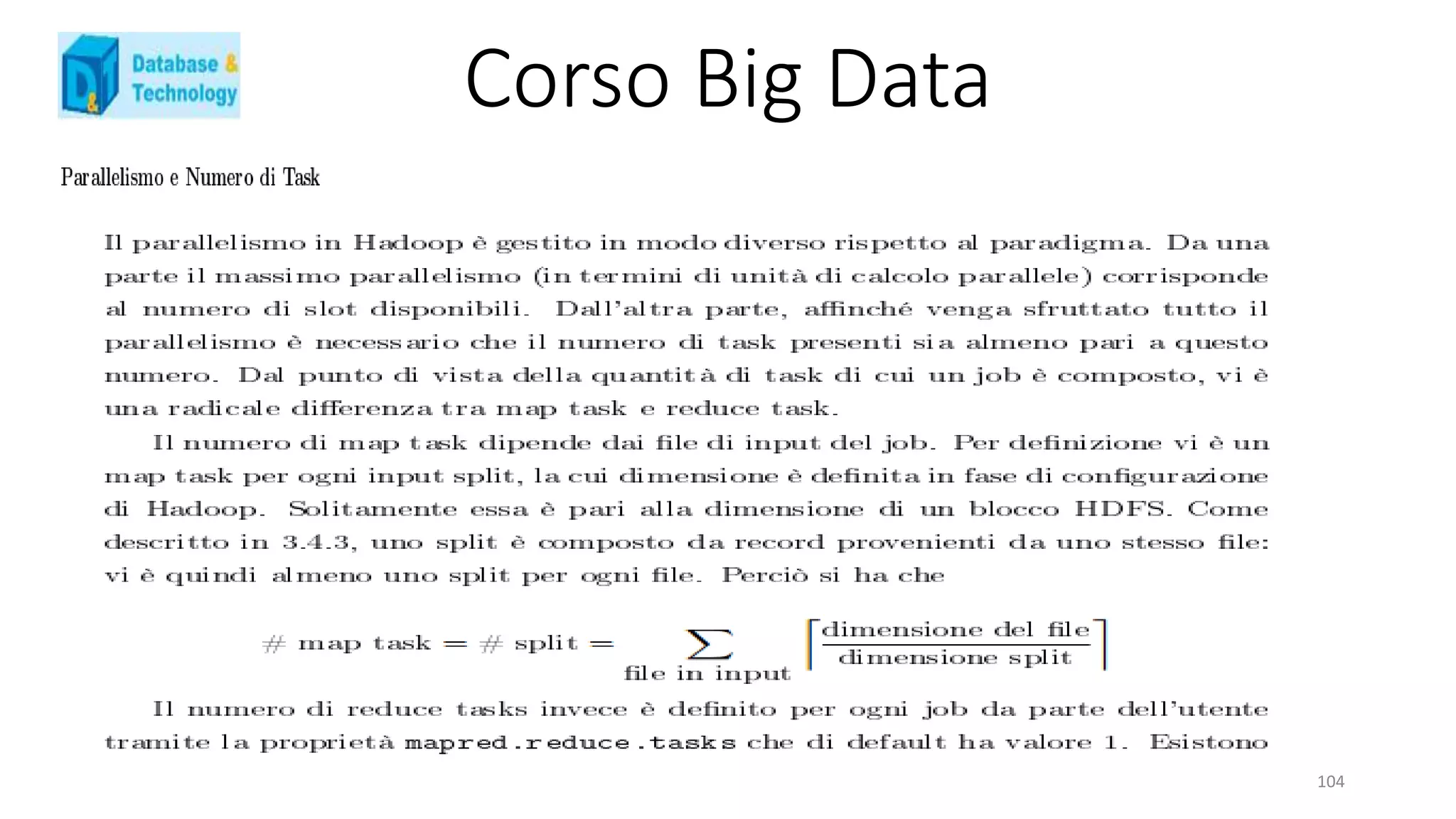 Corso Big Data
104
 
