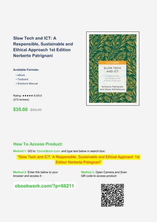 Slow Tech and ICT: A Responsible, Sustainable and Ethical Approach 1st ...