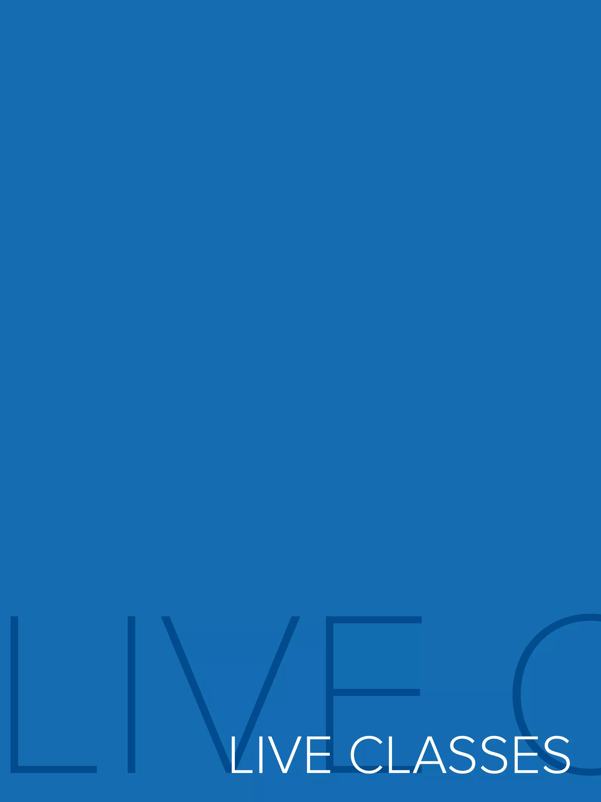 16
LIVE CLIVE CLASSES
 