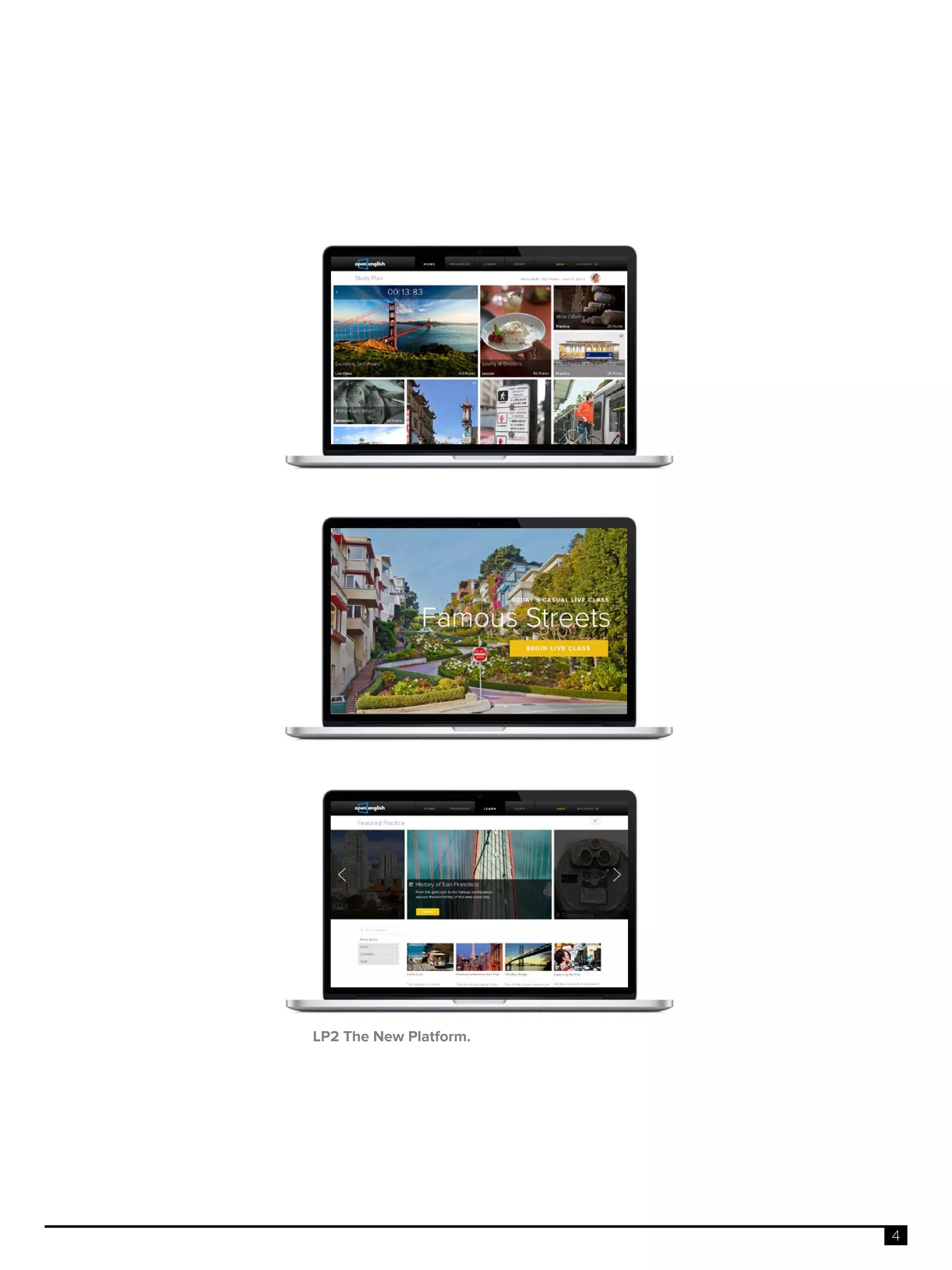 4
LP2 The New Platform.
 