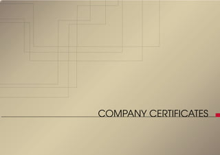 COMPANY CERTIFICATES
 