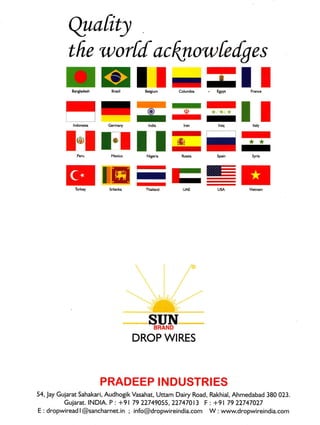 Sun Brand Drop Wires