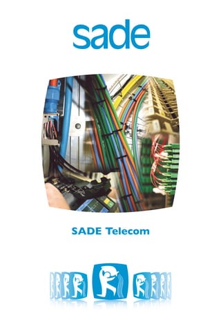 SADE Telecom
 