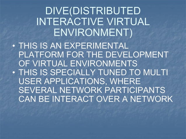 DISTRIBUTED INTERACTIVE VIRTUAL ENVIRONMENT | PPT | Computing ...