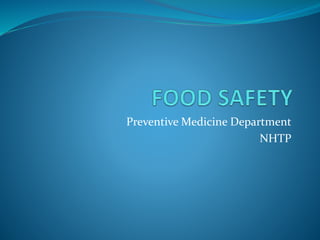 Preventive Medicine Department
NHTP
 
