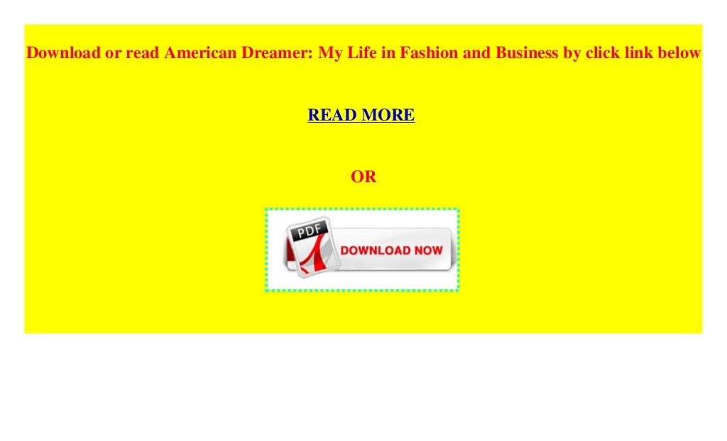 american dreamer my life in fashion business pdf