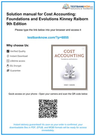 Comprehensive Solution Manual for Cost Accounting: Foundations and Evolutions Kinney Raiborn 9th ...