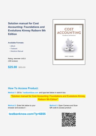 Comprehensive Solution Manual for Cost Accounting: Foundations and Evolutions Kinney Raiborn 9th ...