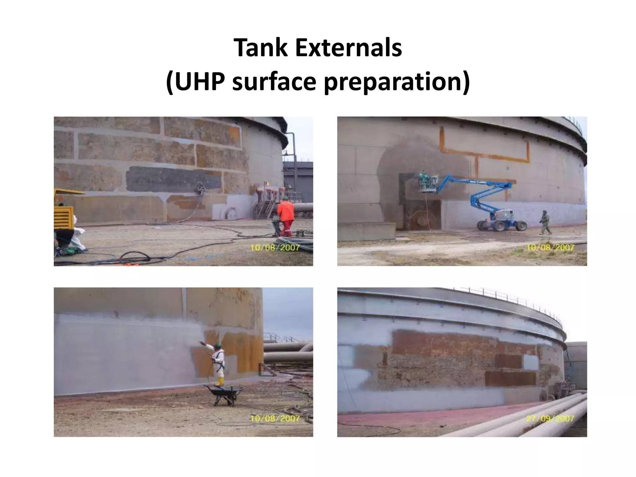 Tank Externals
(UHP surface preparation)
 