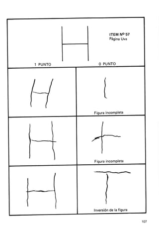 ITEM NO57
                    Página
                         Uva




1 PUNTO     O P UNT O




               I
               t
          FiguraincomPleta




          FiguraincomPleta




                )


                ¿
                f
          Inversión la figura
                  de


                                107
 