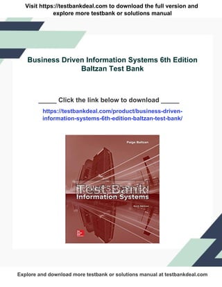 Business Driven Information Systems 6th Edition Baltzan Test Bank | PDF