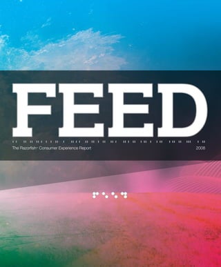 Feed- The Razorfish Consumer Experience Report