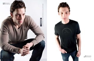 16 17
Fashion
photosMikePerraultmodelTrevorCrosshairandmake-upErynGilmore
Shirt Original Penguin $35
Jeans Adriano Goldschmied $22
Sweater Ben Sherman $79
Jeans Adriano Goldschmied $225
 