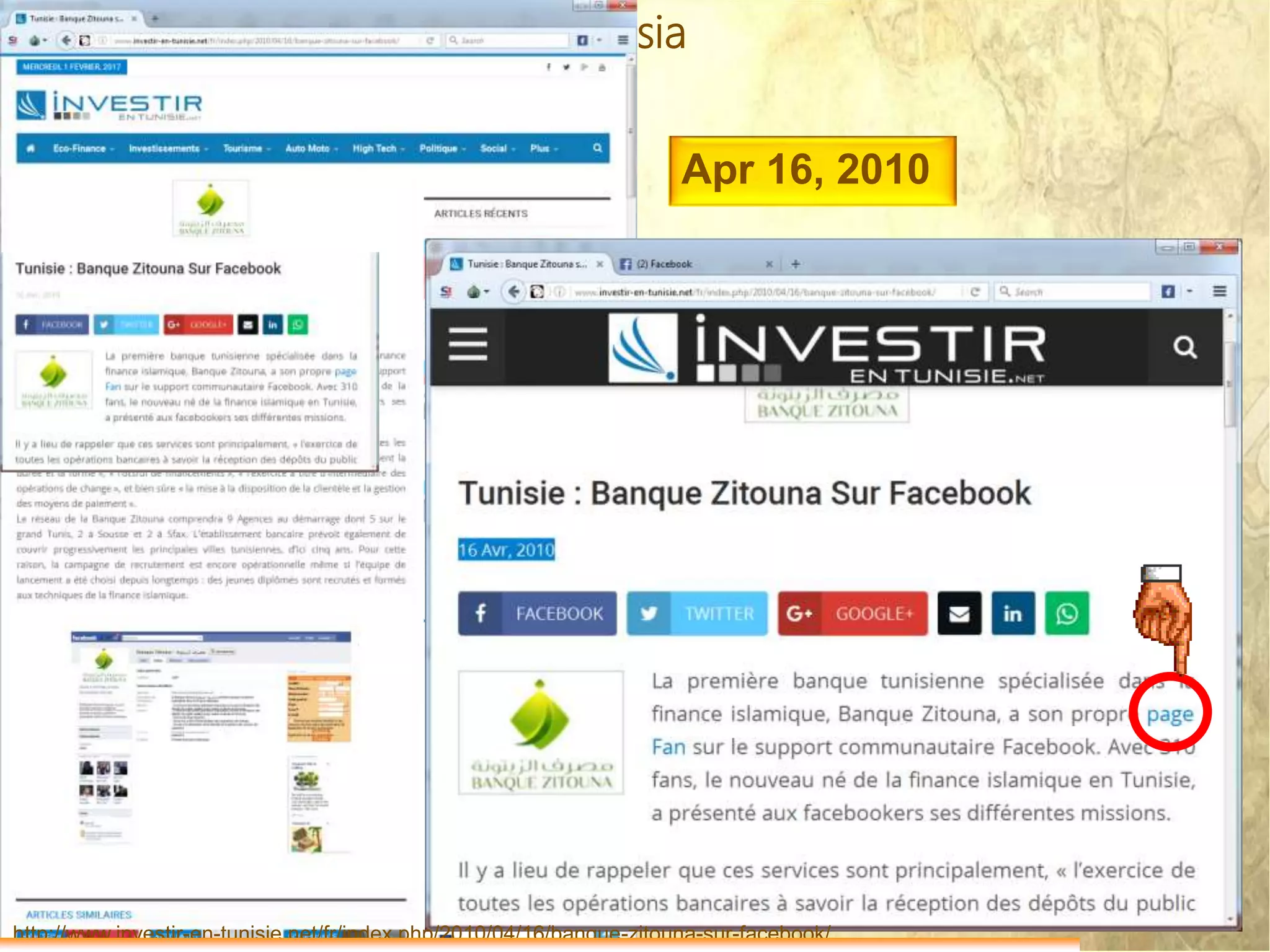 Mohamed Louadi, PhD – ISG-Tunis/MSB mlouadi@louadi.com
34
The case of banks in Tunisia
http://www.investir-en-tunisie.net/fr/index.php/2010/04/16/banque-zitouna-sur-facebook/
Apr 16, 2010
 