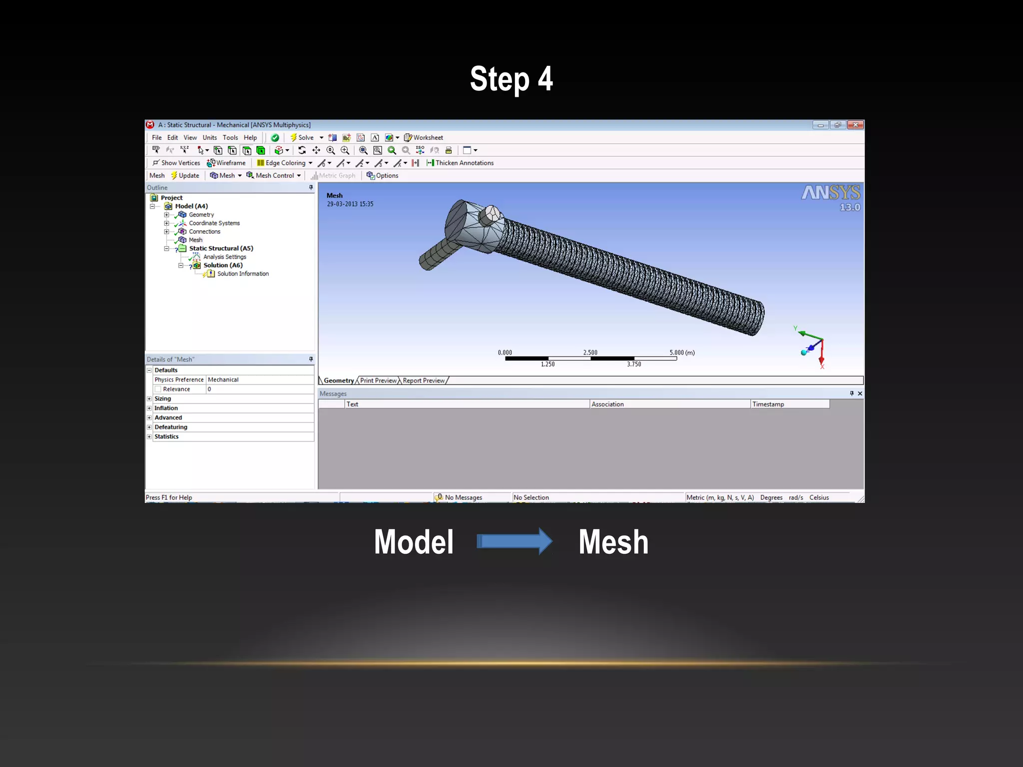 Step 4
Model Mesh
 
