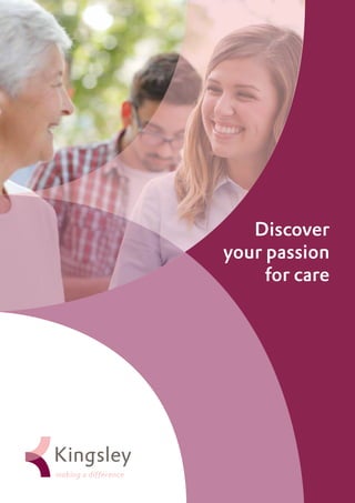 Discover
your passion
for care
 