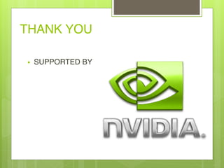 THANK YOU
• SUPPORTED BY
 