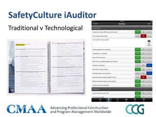 SafetyCulture iAuditor
Traditional v Technological
 