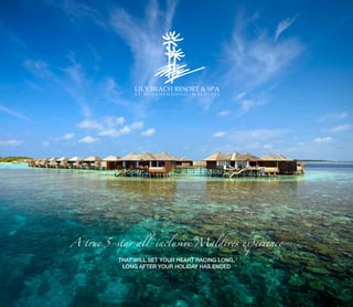A true 5-star all-inclusive Maldives experience
THAT WILL SET YOUR HEART RACING LONG,
LONG AFTER YOUR HOLIDAY HAS ENDED
 