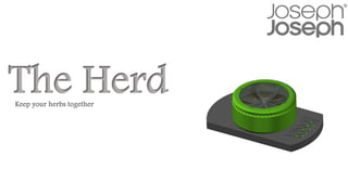 The HerdKeep your herbs together
 