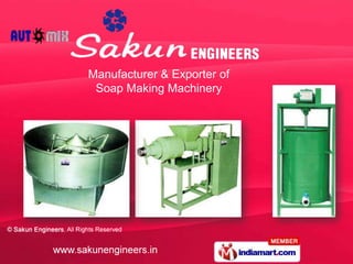Manufacturer & Exporter of
 Soap Making Machinery
 