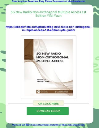 5G New Radio Non-Orthogonal Multiple Access 1st Edition Yifei Yuan | PDF