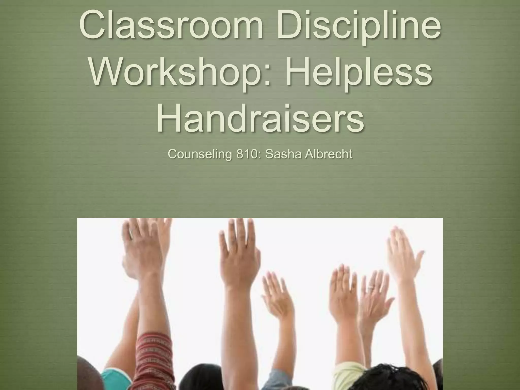CLASSROOM DISCIPLINE SLIDESHARE visual data 4