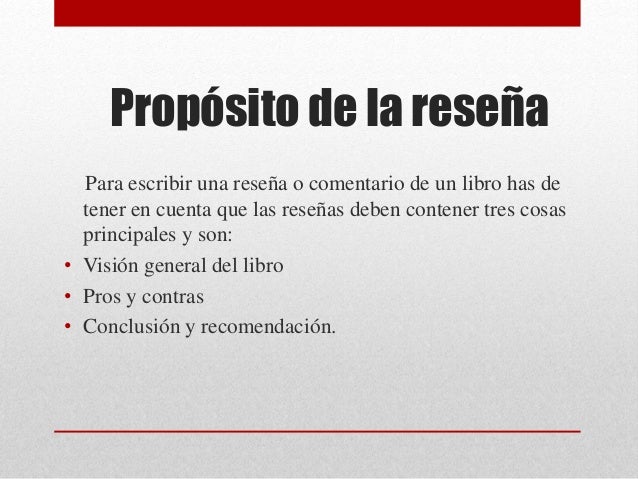 Cuál Es El Propósito De Una Reseña