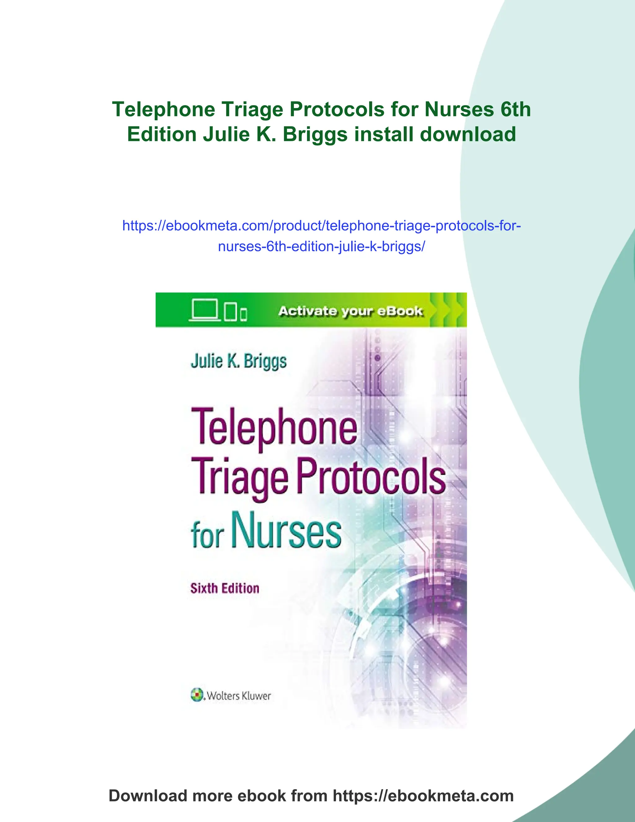 Telephone Triage Protocols for Nurses 6th Edition Julie K. Briggs