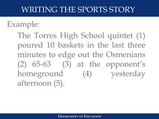Text Structure Examples Using Sports Sports Writing by SHS Teacher Roel A. Naza | PPTX