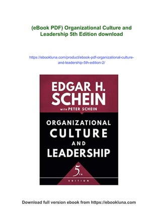 (eBook PDF) Organizational Culture and Leadership 5th Edition | PDF