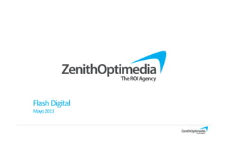 FlashDigital
Mayo2013
 