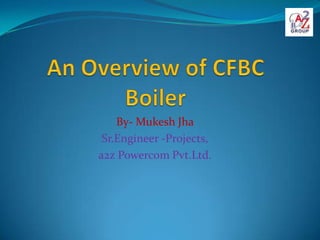 By- Mukesh Jha
 Sr.Engineer -Projects,
a2z Powercom Pvt.Ltd.
 